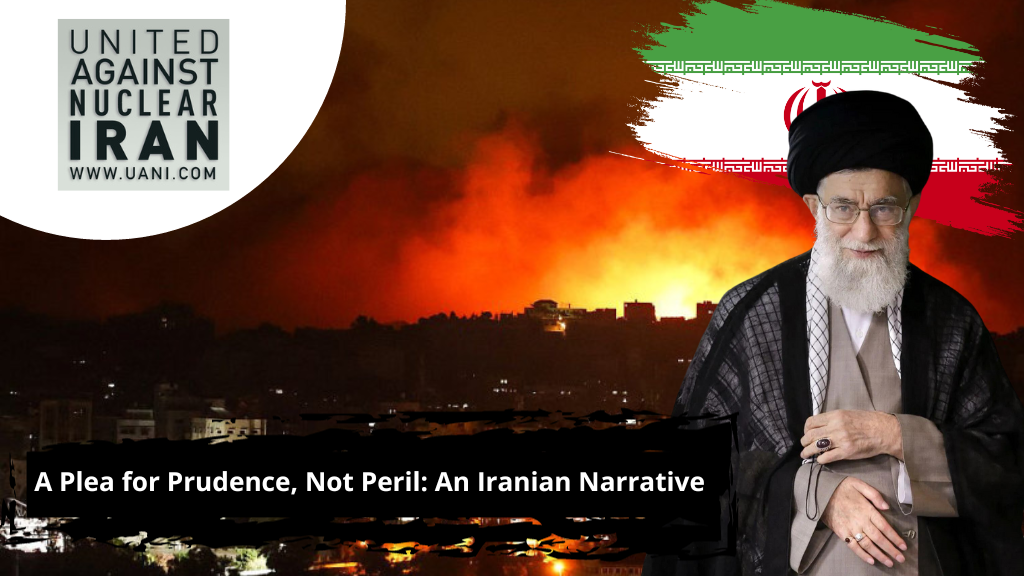A Plea for Prudence, Not Peril: An Iranian Narrative