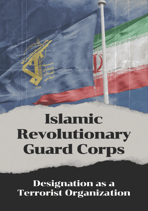 Islamiska revolutionsgardet: utnämning som en terroristorganisation [Engelska]